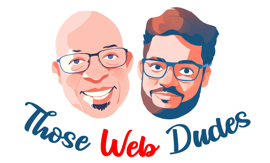 Those Web Dudes
